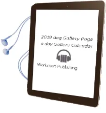 2019 dog Gallery Page-A-Day Gallery Calendar Audiobook download free by Workman Publishing