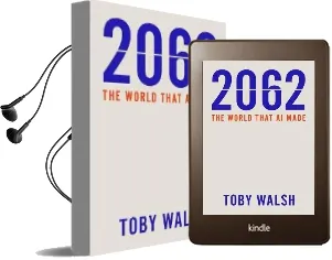 2062: The World That ai Made Audiobook download free by Toby Walsh