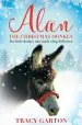 Audiobook Alan the Christmas Donkey: The Little Donkey who Made a big Difference author Tracy Garton