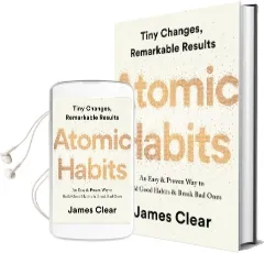 Atomic Habits: An Easy & Proven way to Build Good Habits & Break bad Ones Audiobook download free by James Clear