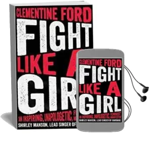 Fight Like a Girl Audiobook download free by Clementine Ford