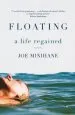 Audiobook Floating: A Return to Waterlog author Joe Minihane