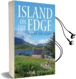 Island on the Edge: A Life on Soay Audiobook download free by Anne Cholawo