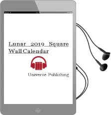 Lunar 2019 Square Wall Calendar Audiobook download free by Universe Publishing