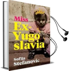 Miss Ex-Yugoslavia Audiobook download free by Sofija Stefanovic