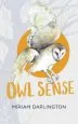 Audiobook Owl Sense author Miriam Darlington