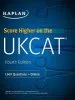 Audiobook Score Higher on the Ukcat: 1500 Questions With the Book, 3 Mock Exams and Online Question Bank author Kaplan Test Prep