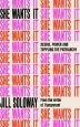 Audiobook She Wants it: Desire, Power, and Toppling the Patriarchy author Jill Soloway
