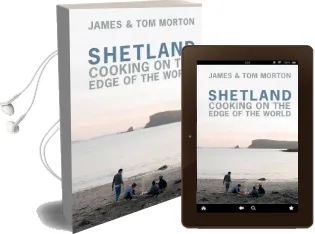 Shetland: Cooking on the Edge of the World Audiobook download free by James Morton
