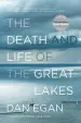 Audiobook The Death and Life of the Great Lakes author Dan Egan