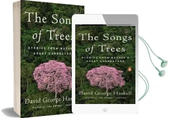 The Songs of Trees Audiobook download free by David George Haskell