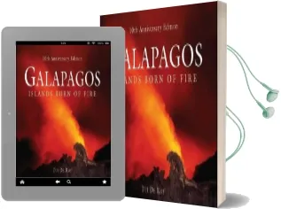 Galapagos: Islands Born of Fire - 10Th Anniversary Edition Audiobook download free by Tui De Roy