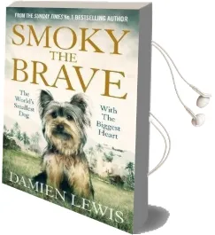 Smoky the Brave Audiobook download free by Damien Lewis