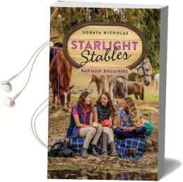 Starlight Stables:: Book6: Barmah Brumbies Audiobook download free by Soraya Nicholas