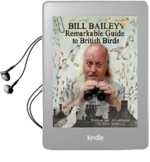 Bill Bailey'S Remarkable Guide to British Birds Audiobook download free by Bill Bailey