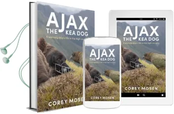 Ajax the kea dog: A Working Dog'S Life in the High Country Audiobook download free by Corey Mosen