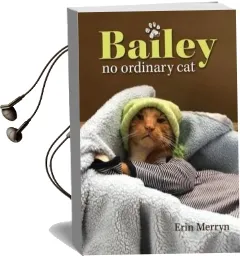 Bailey, no Ordinary cat Audiobook download free by Erin Merryn
