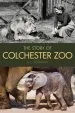 Audiobook The Story of Colchester zoo author S. C. Kershaw