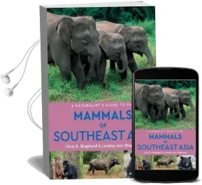 A Naturalist'S Guide to the Mammals of Southeast Asia (2Nd Edition) Audiobook download free by Chris R. Shepherd